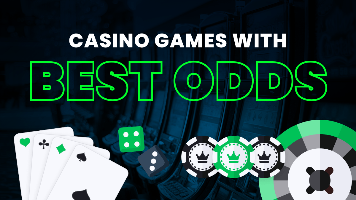 The Casino Games with the Best Odds article feature image