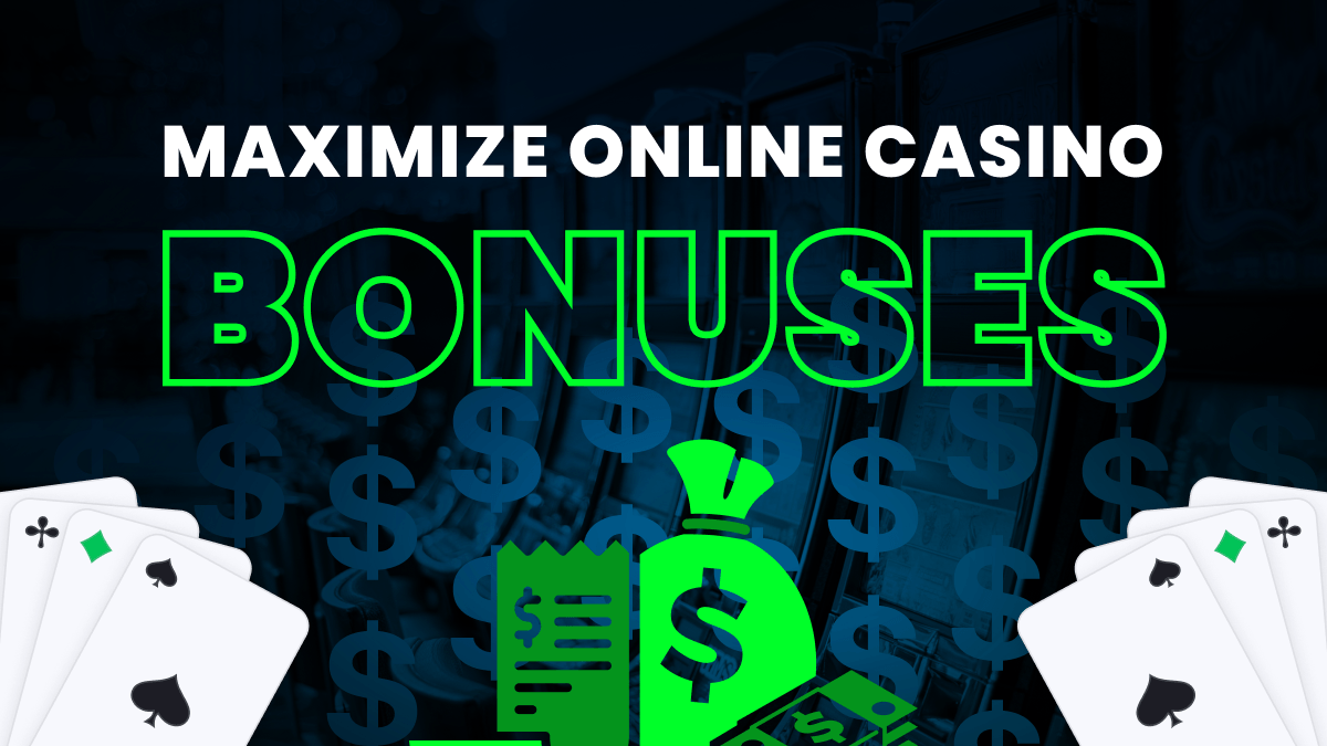How to Maximize Online Casino Bonuses article feature image