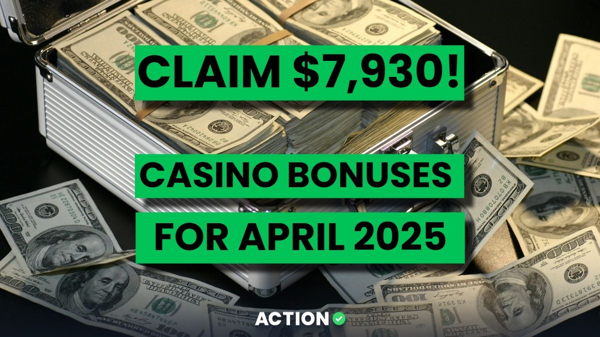 April Bonus Claim $7,930 with the Best Online Casino Bonuses for April 2025