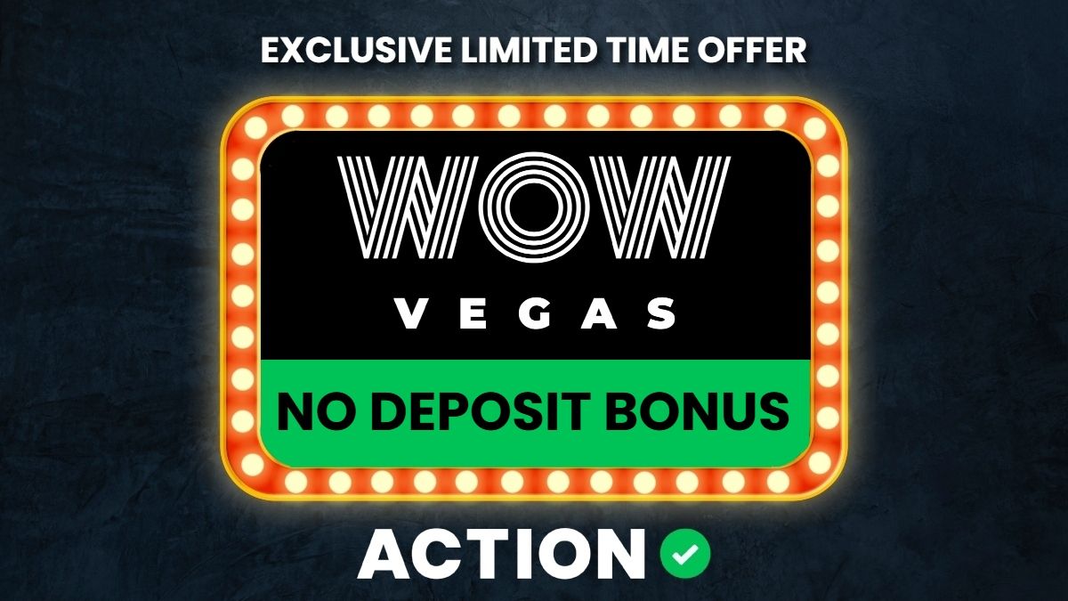 Wow Casino No Deposit Bonus