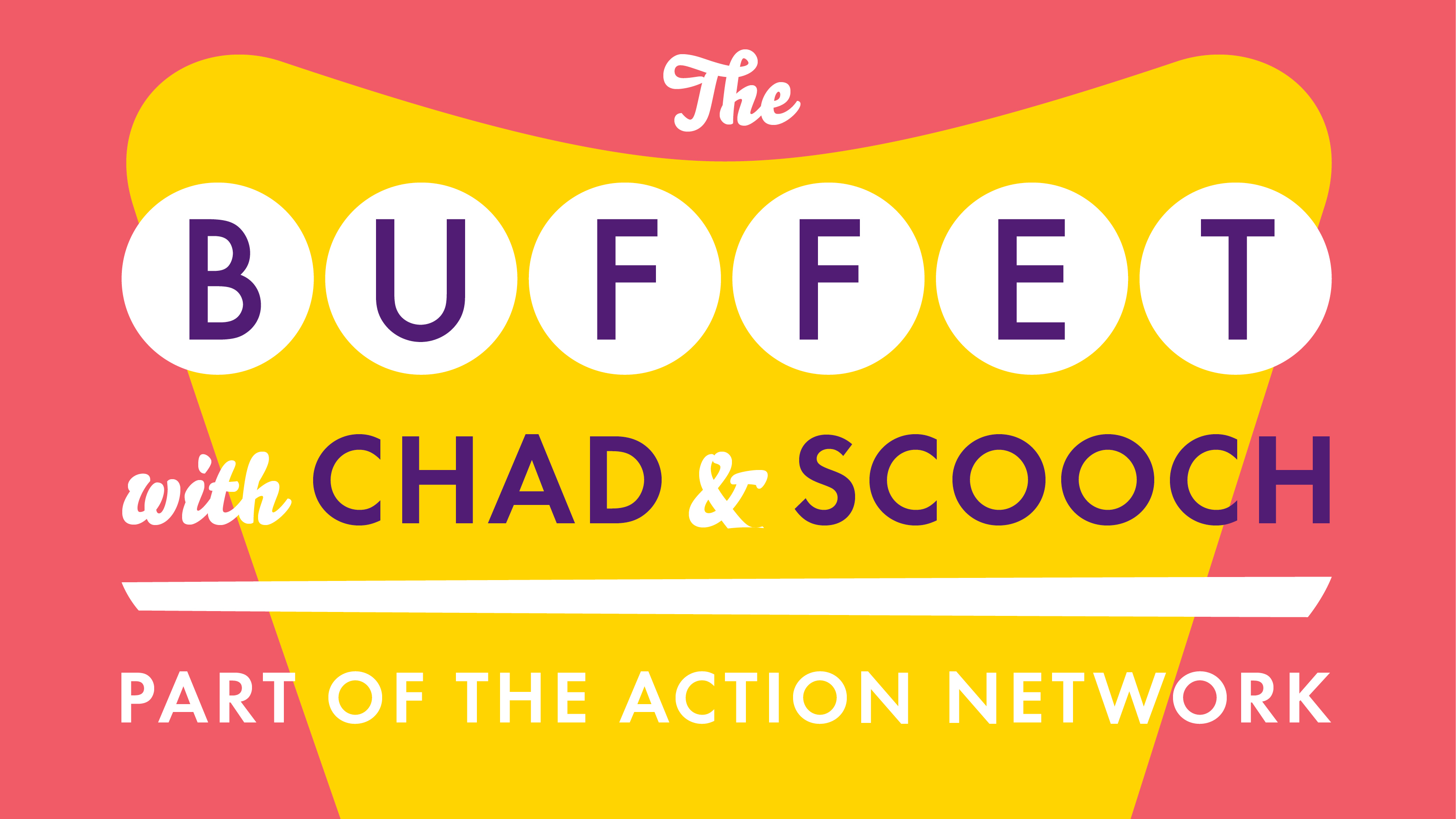 The Buffet with Chad and Scooch, Episode 23 – Featuring Tom Tolbert and Ken Barkley