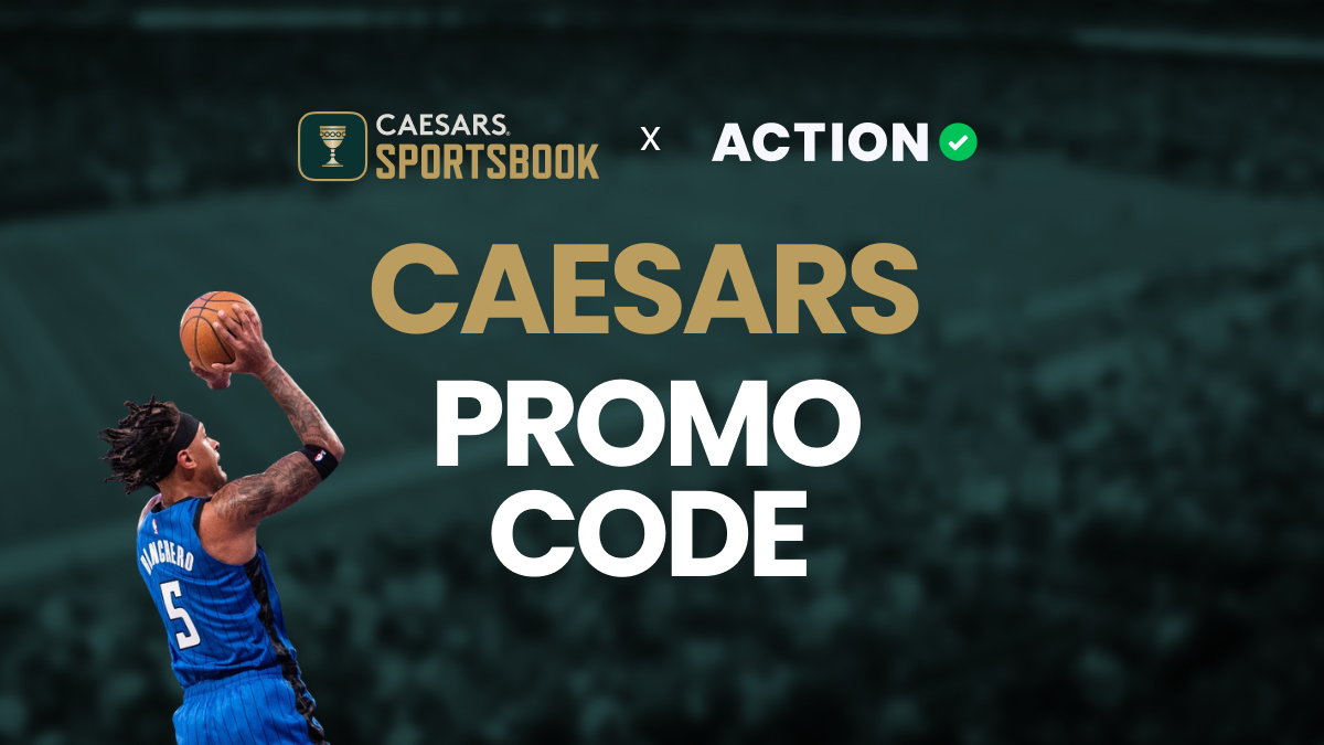 Caesars Sportsbook Promo Code ACTION4FULL Nets $1,250 Insurance article feature image