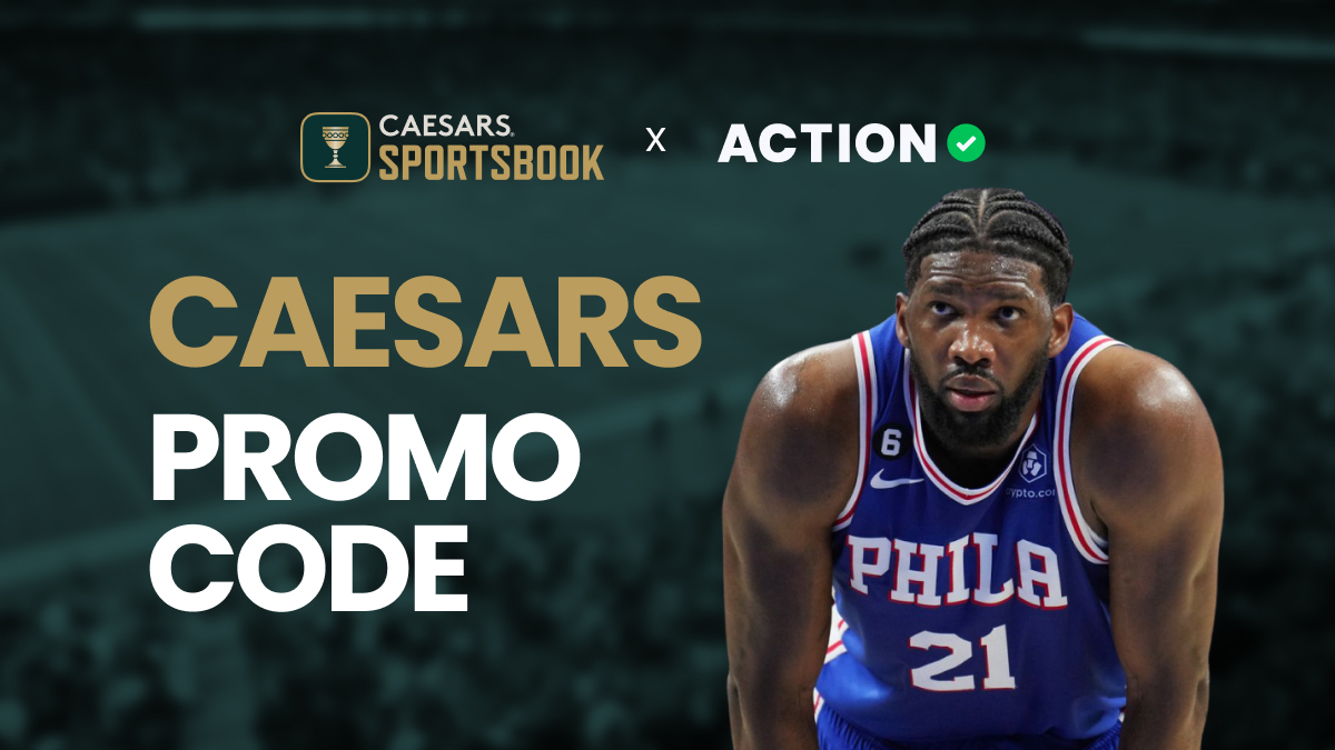 Caesars Sportsbook Promo Code ACTION4FULL — $1,250 First Bet for Tuesday NBA Slate article feature image