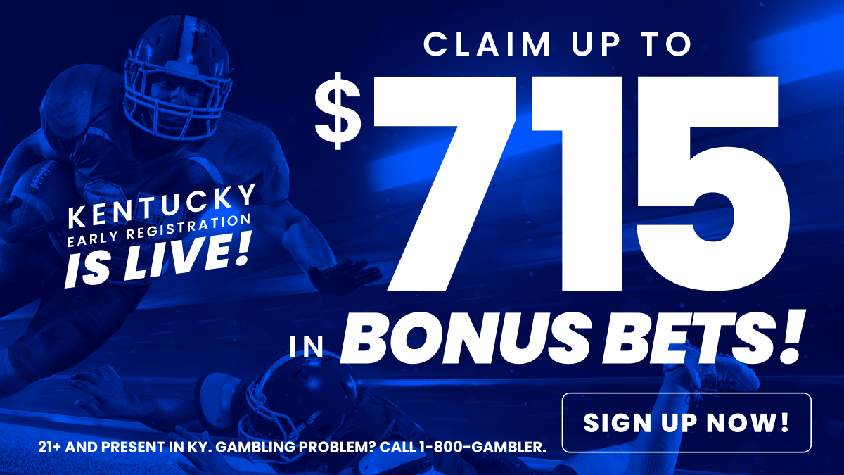 Kentucky: Sign Up Today, Get $100 in Bonus Bets When Online Sports Betting Goes Live (& MORE)!