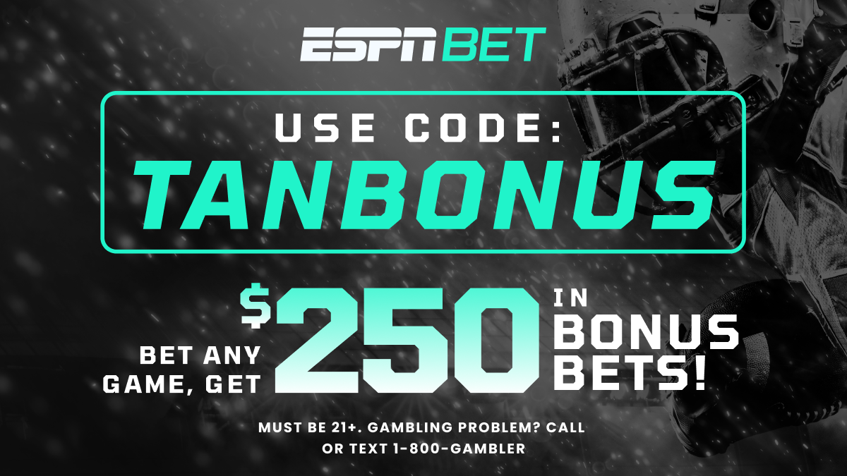 Code TANBONUS Gets You $250 in Bonus Bets at ESPN BET!