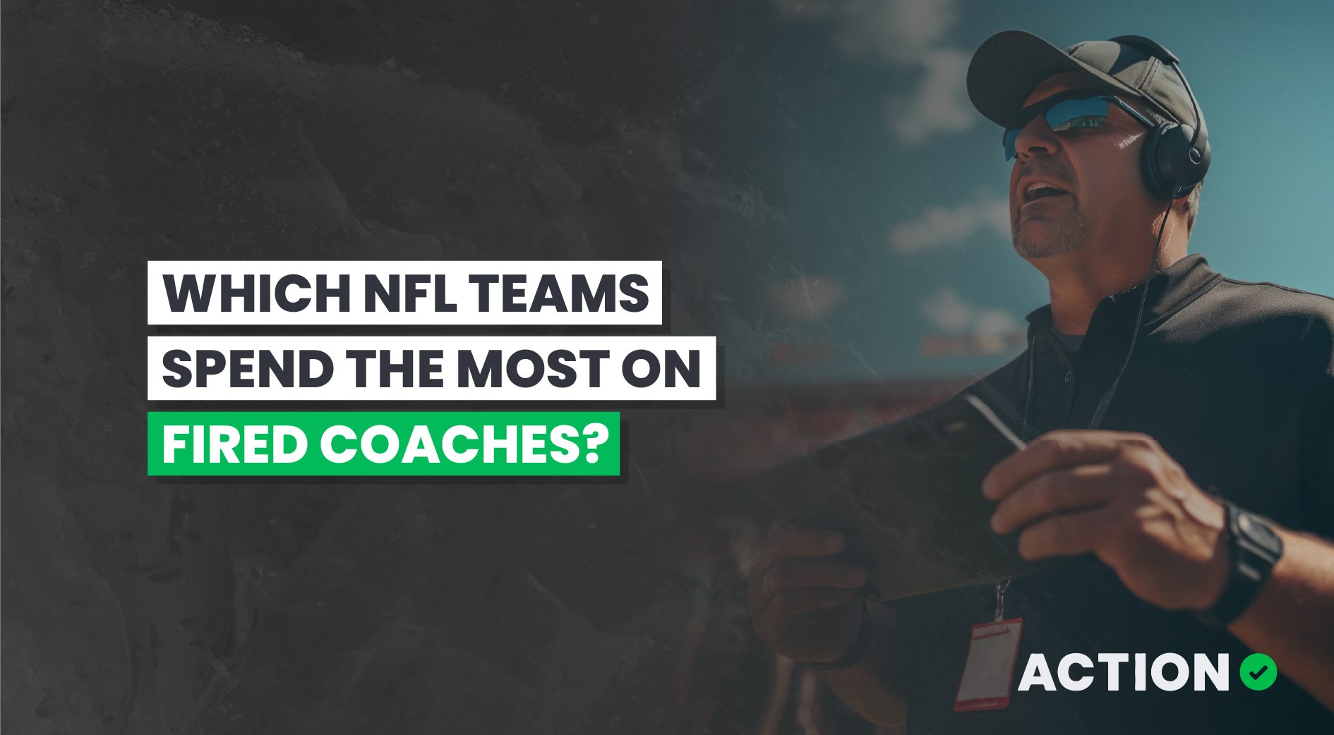 NFL Teams Spending the Most on Fired Coaches Since 2020 Image