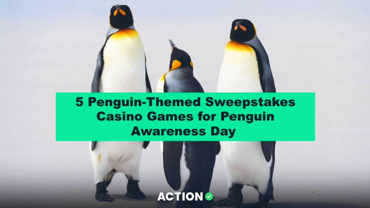 5 Penguin-Themed Sweepstakes Casino Games for Penguin Awareness Day