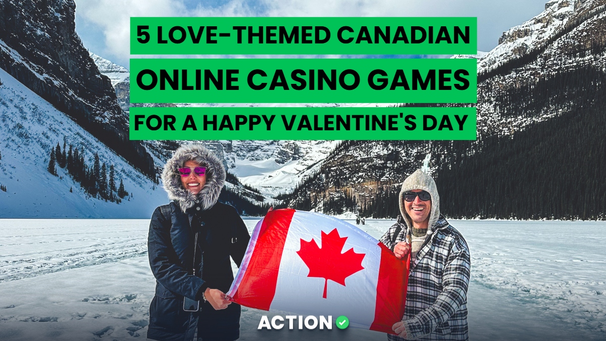 5 Love-Themed Canadian Online Casino Games For a Happy Valentine’s Day article feature image