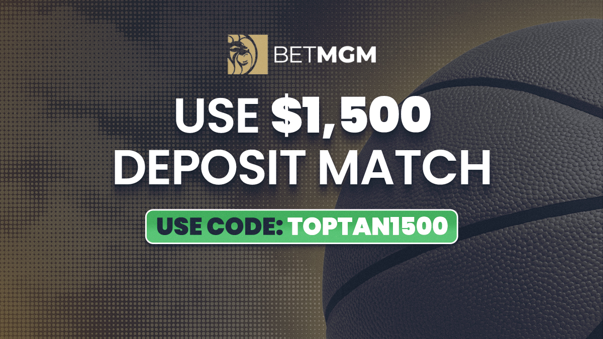 BetMGM Bonus Code TOPTAN1500 Yields $1,500 Deposit Match Offer for Any Event This Week, Including NBA Image