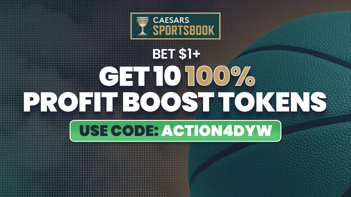 Caesars Sportsbook Promo Code ACTION4DYW: Bet $1, Get 10 100% Profit Boost Tokens for NBA & March Madness, Any Game article feature image