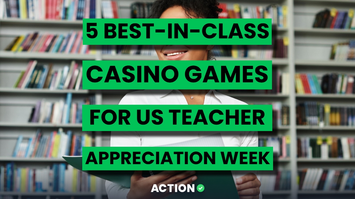 5 Best-in-Class Sweepstakes Casino Games for US Teacher Appreciation Week!