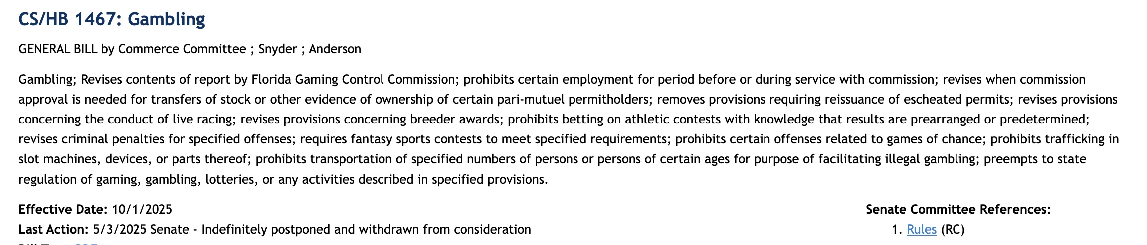 The Florida Legislature has concluded policy discussions for the 2025 Regular Legislative Session, effectively killing the proposed decoupling provisions of Senate Bill 408, House Bill 105 and House Bill 1467