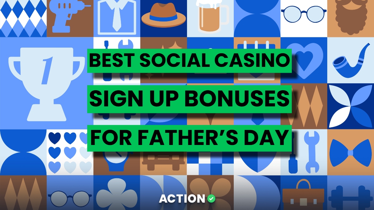 Best Social Casino Sign Up Bonus Offers for Father’s Day 2025