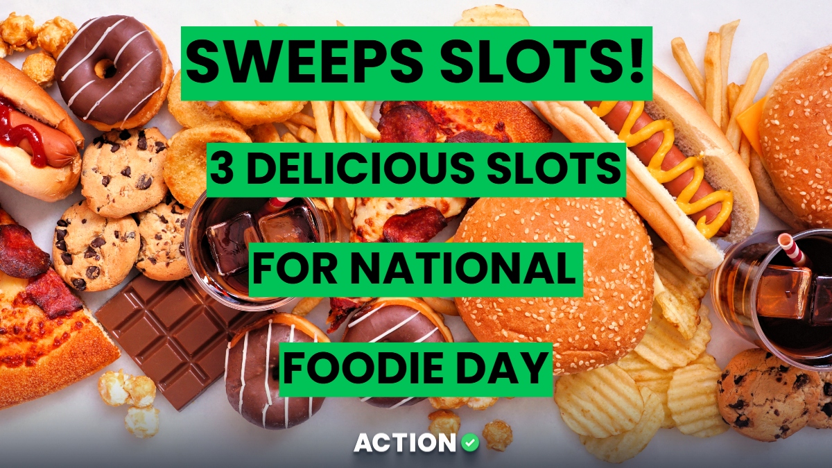 Sweeps Slots! 3 Delicious Sweepstakes Slots for National Foodie Day