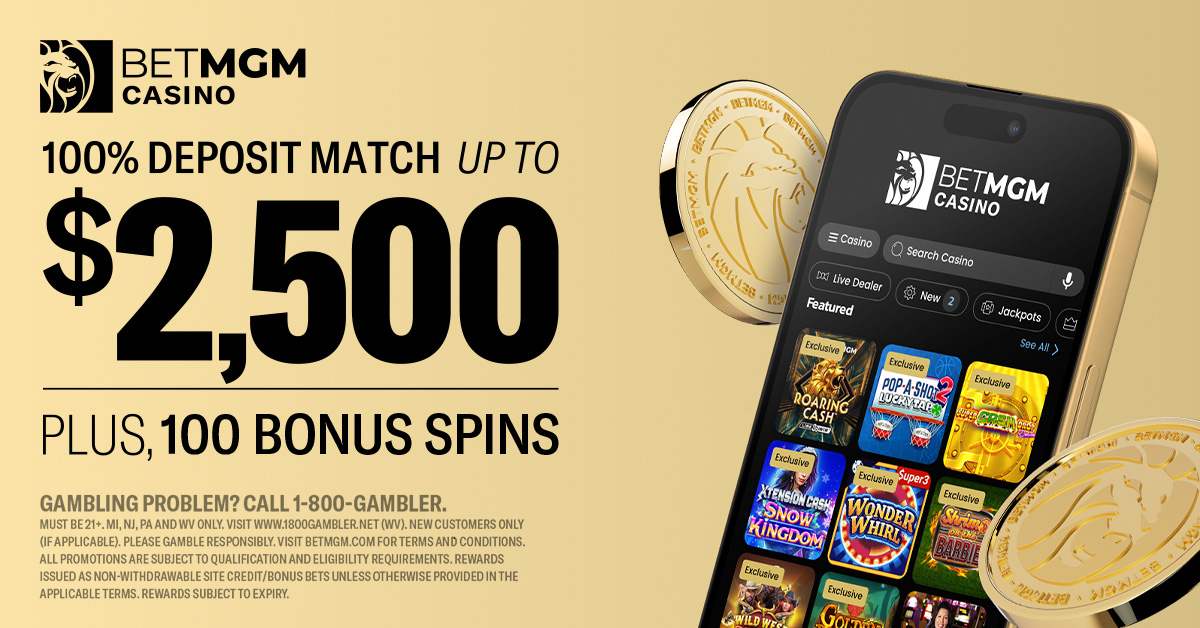 Get a 100% deposit match of up to $2.5K in bonus funds with the BetMGM Casino bonus code ACTIONGET.