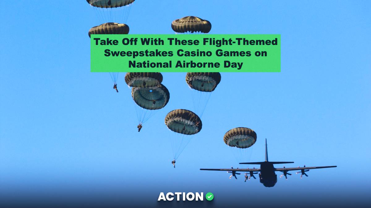 Take off With These Flight-Themed Sweepstakes Casino Games on National Airborne Day