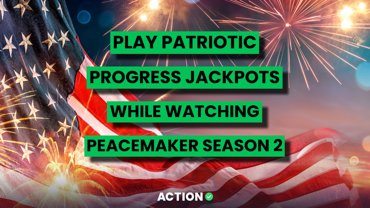 Play Patriotic Progress Jackpots While Watching Peacemaker Season 2