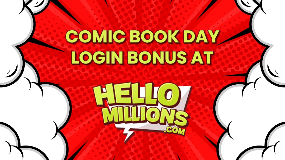 Claim Hello Millions Casino Login Bonus On National Comic Book Day! article feature image