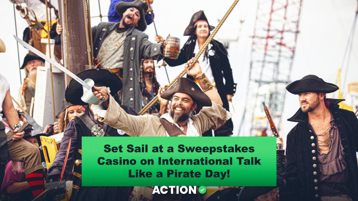 Set Sail at a Sweepstakes Casino on International Talk Like a Pirate Day!