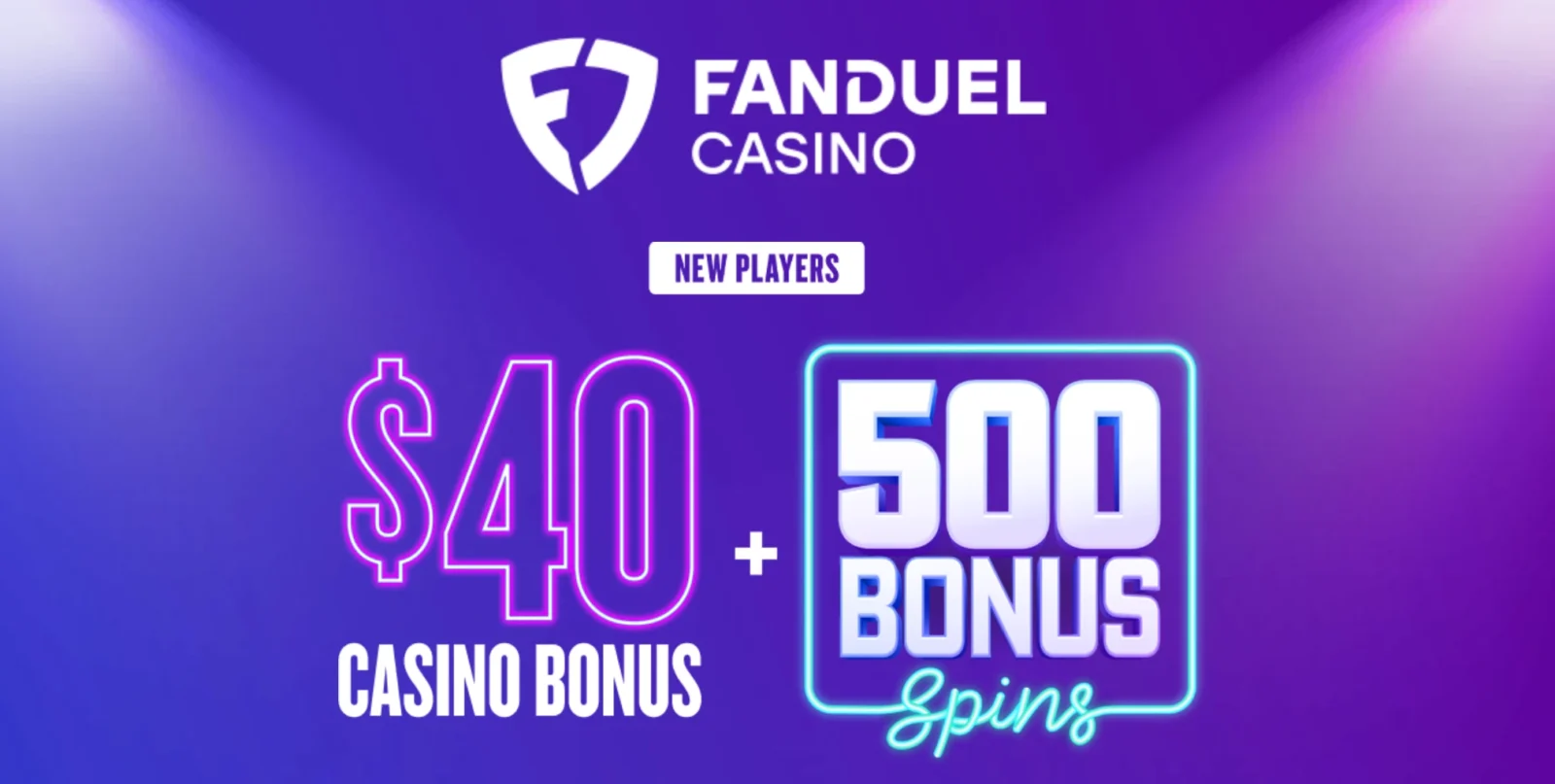 FanDuel Casino Welcome Bonus
