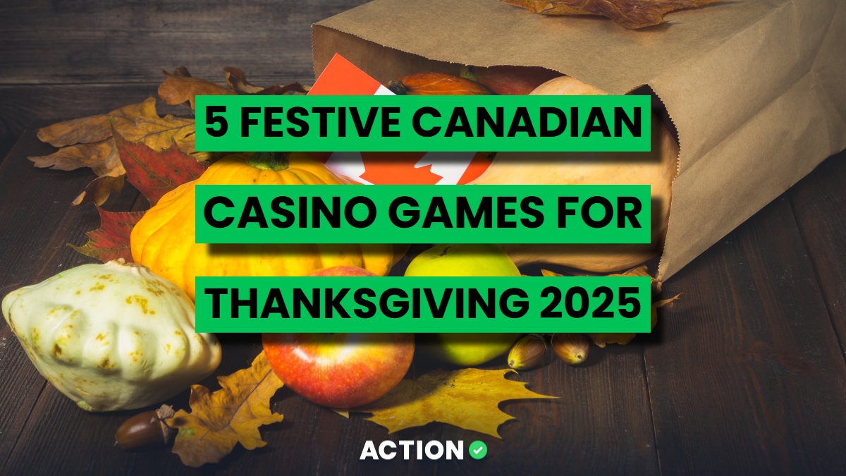 Happy Thanksgiving Canada! Play 5 Festive Online Casino Canada Games!