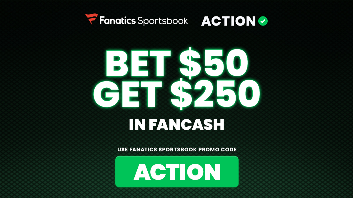 Fanatics Sportsbook Promo Code ACTION Offers $250 Bonus for New Users in FanCash When You Bet Any Game Today article feature image
