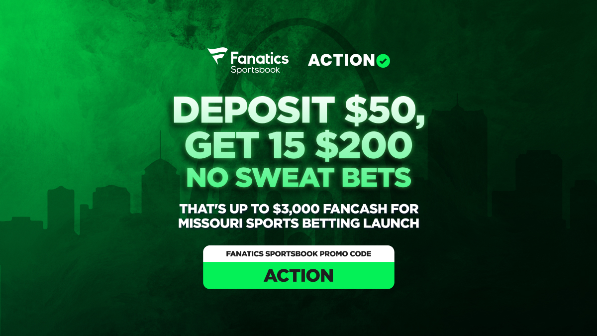 Fanatics Sportsbook Missouri Promo Code ACTION: Snag $3,000 in No Sweat Bets for MO Sports Betting Launch article feature image