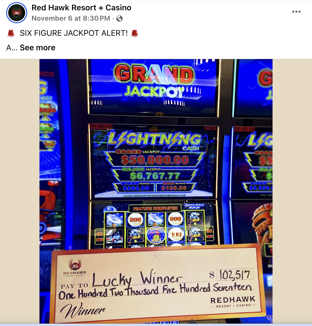 A Sacramento resident recently won a life-changing jackpot of $102,517 at Red Hawk Resort + Casino in Northern California by playing a 10-cent Moon Race Lightning Link slot machine.
