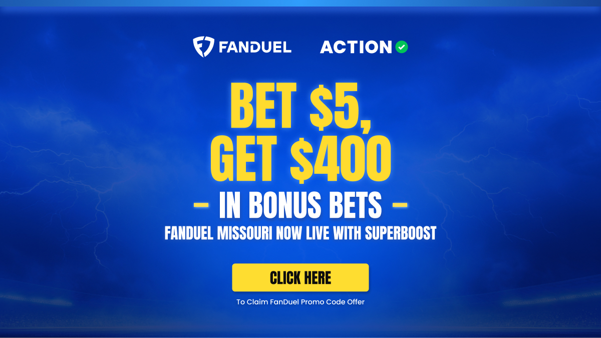 Use FanDuel Missouri promo code for $400 in bonus bets today only with the MO Super Boost.