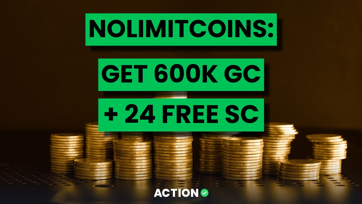 Use NoLimitCoins Promo Code to Get 600K GC + 24 Free SC Coins