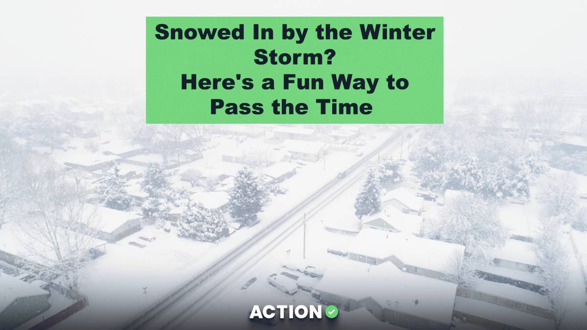Snowed In by the Winter Storm? Here's a Fun Way to Pass the Time Image