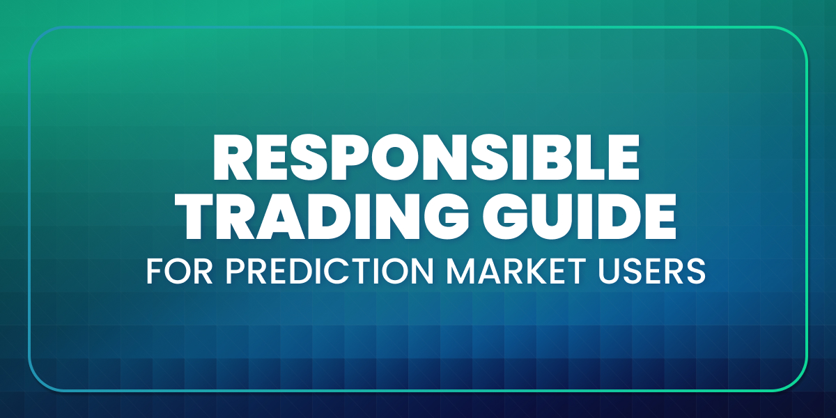 Responsible Trading for Prediction Markets and Event Contracts article feature image