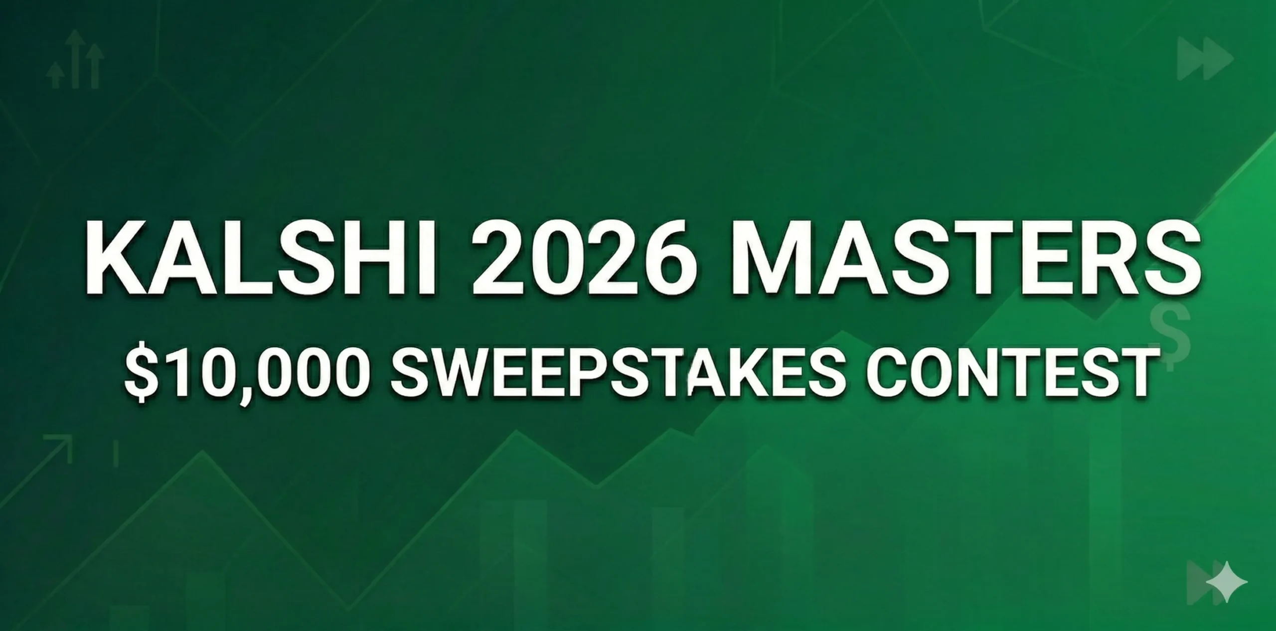 Kalshi’s 2026 Masters Sweepstakes Contest: Enter to Win $10,000