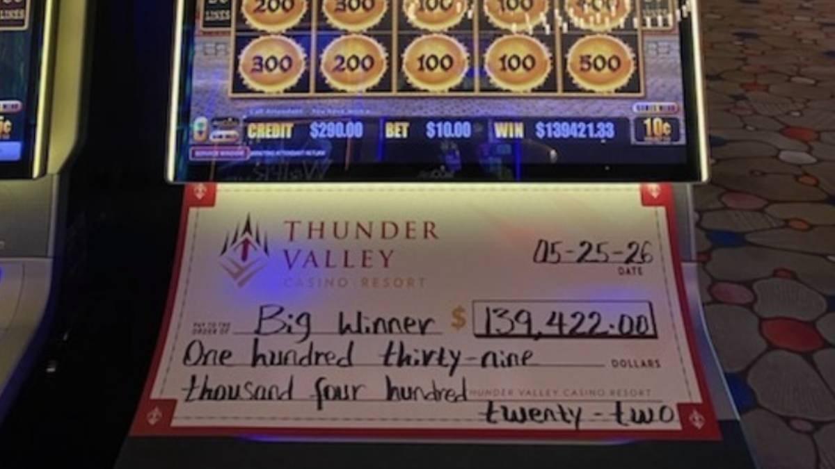 A gambler at Thunder Valley Casino Resort near Sacramento hit a $139,422 jackpot on a 10-cent slot machine on Memorial Day,