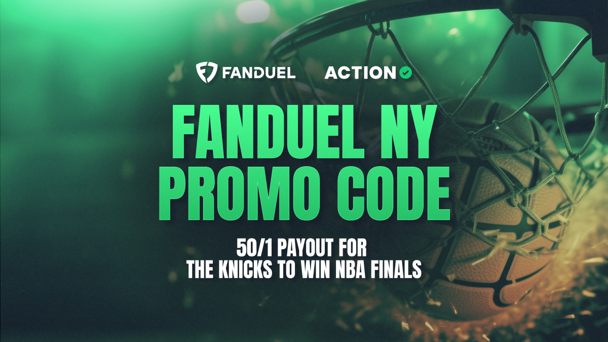 FanDuel NY Promo Code: Bet Knicks at 50-1 Odds Before Game 1 Image