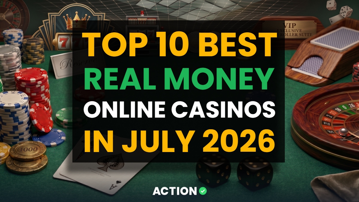 Top 10 Online Casinos for Real Money USA | List of Best Online Casinos in July 2026