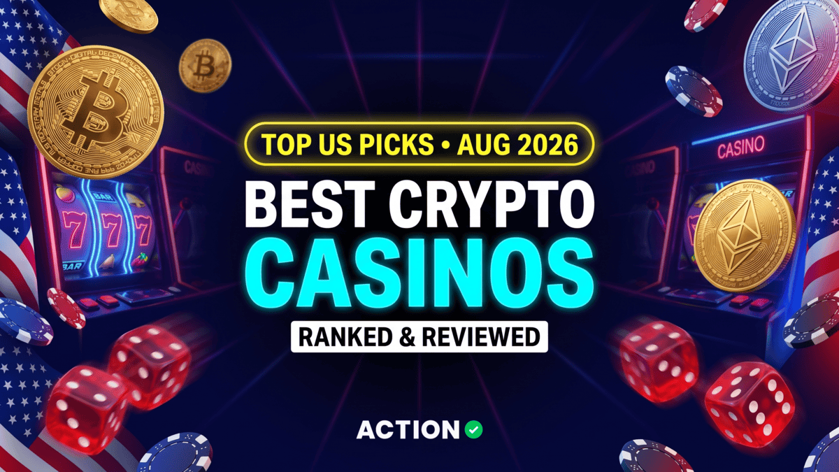 Crypto Casinos Ranked for August 2026: Best Crypto Casinos in The US