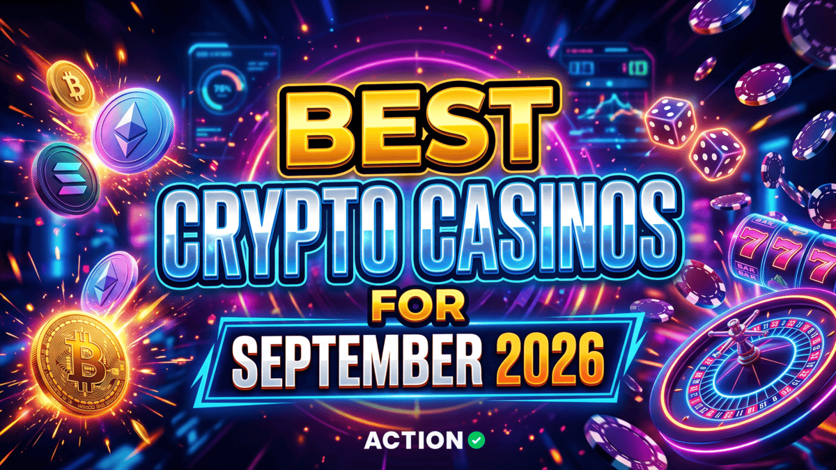 Best Crypto Casinos September 2026: Top Crypto Casinos Ranked & Reviewed