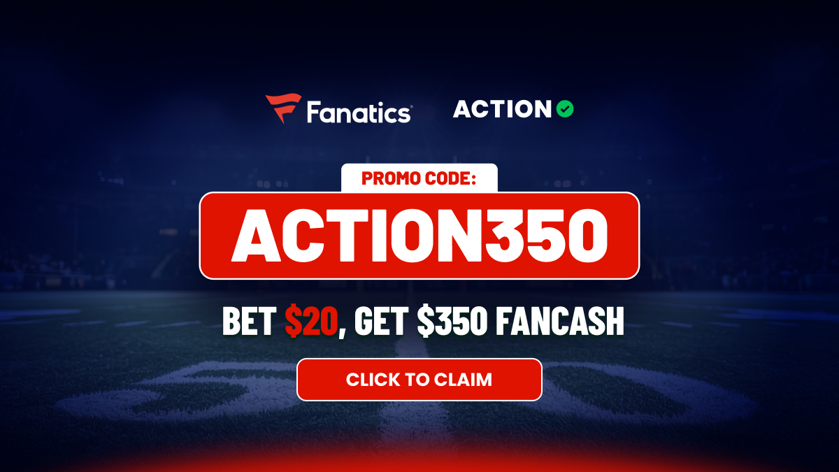 Fanatics Sportsbook Promo Code ACTION350: Get $350 for Commanders-Eagles, Any Game